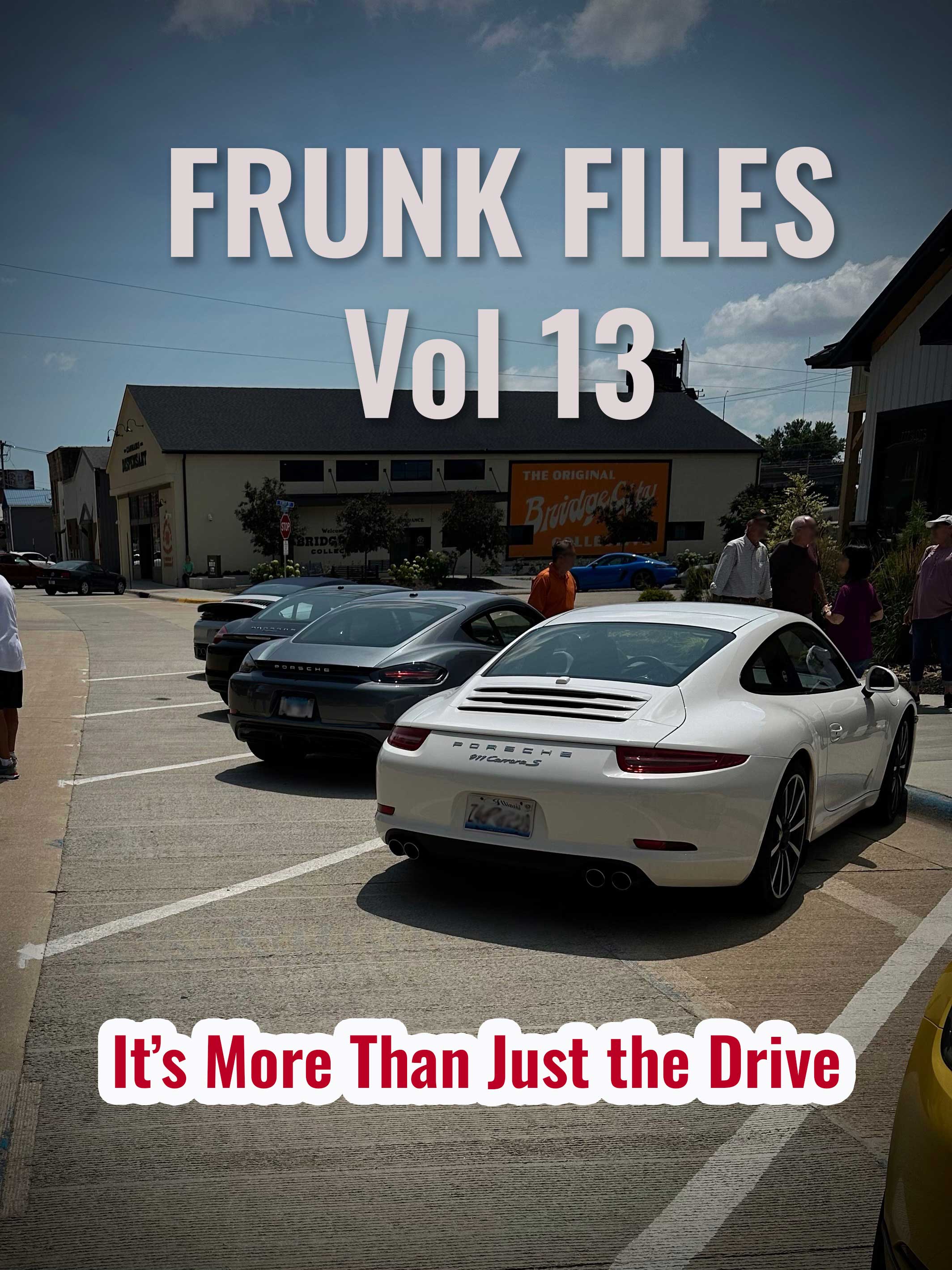 Frunk Files Vol. 13: The Drive Is the Excuse